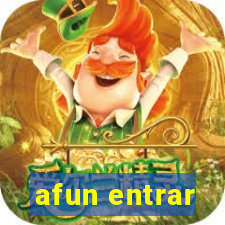 afun entrar